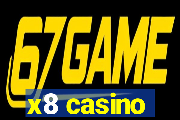 x8 casino